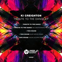 Ki Creighton - Tribute to the Dance EP