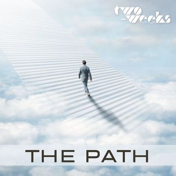 Two-Weeks - The Path