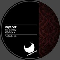 Myspek - Love Chemistry (Extended Mix)