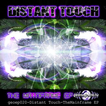 Distant Touch - The Mainframe