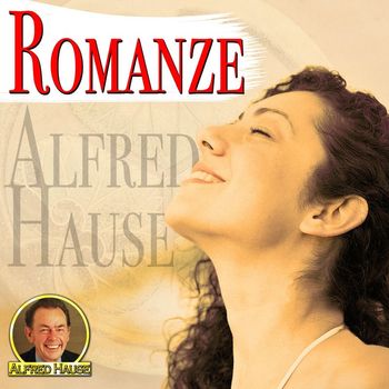 Alfred Hause - Romanze - Famous Melodies