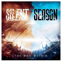 Silent Season - The War Within, Vol. 1