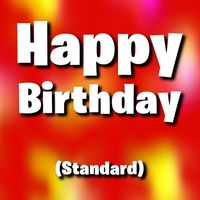 Happy Birthday - Happy Birthday (Standard)