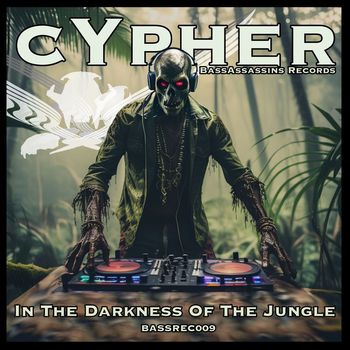 Cypher - In the Darkness of the Jungle (Original Version)
