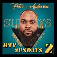 Peter Anderson - MTV Sundays No. 2