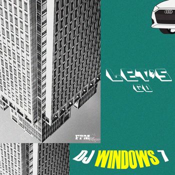 DJ Windows 7 - Let's Go