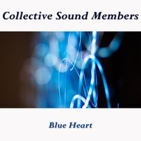 Collective Sound Members - Blue Heart