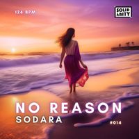 Sodara (CH) - No Reason (EP)