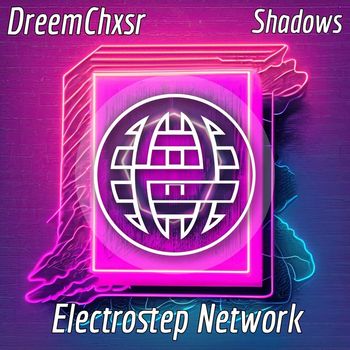 DreemChxsr - Shadows