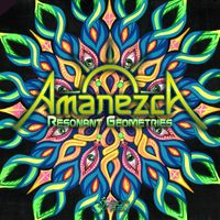 Amanezca - Resonant Geometries