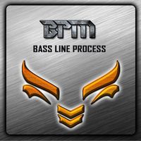 Bpm - Bassline Process