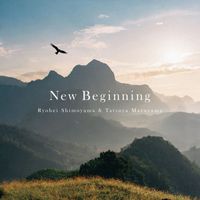 Ryohei Shimoyama  and Tatsuya Maruyama - New Beginning