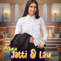 Tania - Jatti and Law