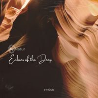 Natur - Echoes Of The Deep