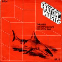 John Scott - Bruton BRJ4: Thriller/Suite of the Hurricane/Suite of the Shark
