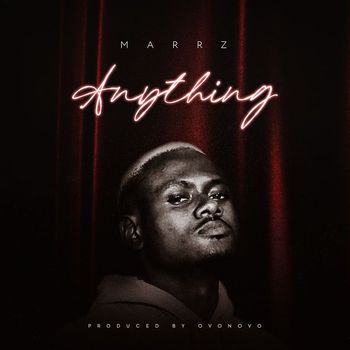 Marrz - Anything