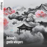 Benjamin - Beloved's Gentle Whispers (Acoustic)