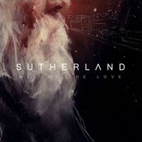 Sutherland - We Are the Love
