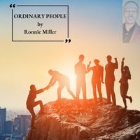 Ronnie Miller - Ordinary People