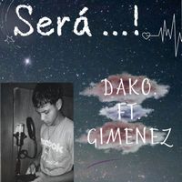 Dako - Será