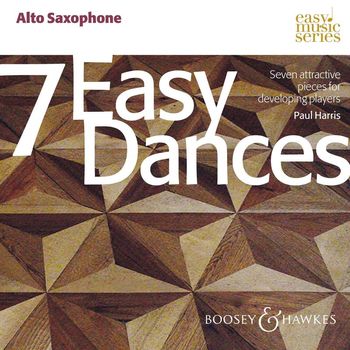 Daniel Zondiner, Tal Zilber & Paul Hughes - 7 Easy Dances: Seven Attractive Pieces for Developing Players by Paul Harris