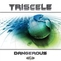 Triscele - Dangerous