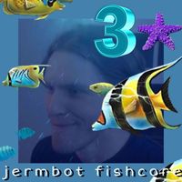 3Star - jermbot fishcore