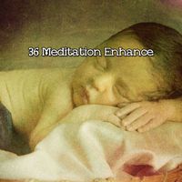Best Relaxing SPA Music - 36 Meditation Enhance