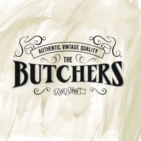 The Butchers - 69 Me
