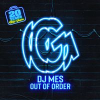 DJ Mes - Out of Order
