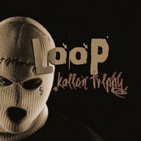 LoOp - Kaiion Trippy
