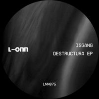 Isgang - Destructura EP