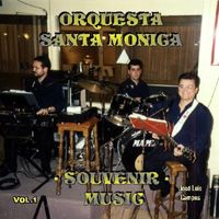 Jose Luis Campos Tejada, Orquesta Santa Monica - Souvenir Music, Vol.1