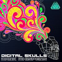 Digital Skulls - Dark Whispers