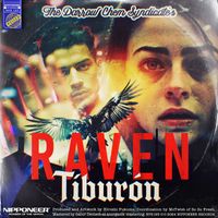 The Darrow Chem Syndicate - Raven (Tiburón Remix)
