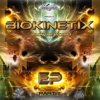 Biokinetix - Rock The World Part 2