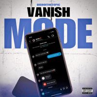 The Topic - Vanish Mode (Explicit)