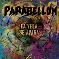 Parabellum - La Vela Se Apaga (Directo Bilbao, Sala Santana 27)