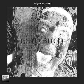 Tryst Temps - Goth Bitch (Explicit)