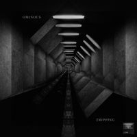 Ominous - Tripping