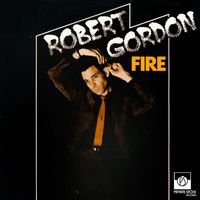 Robert Gordon & Link Wray - Fire