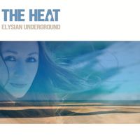 Elysian Underground - The Heat