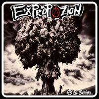 Expropiazion - A la Deriva (Explicit)