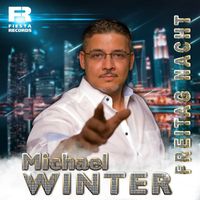 Michael Winter - Freitag Nacht
