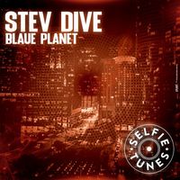 Stev Dive - Blaue Planet