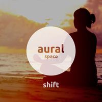 Aural Space - Shift