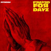 Pfrosh - Prayed 4 Days