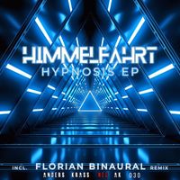 Himmelfahrt - Hypnosis EP