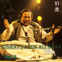 Nusrat Fateh Ali Khan - NUSRAT FATEH ALI KHAN LIVE VOL.2