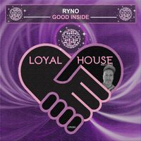 Ryno - Good Inside